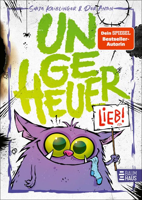 Sonja Kaiblinger: Ungeheuer lieb (Band 1), Buch