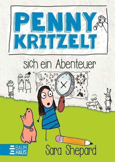 Sara Shepard: Penny kritzelt sich ein Abenteuer, Buch