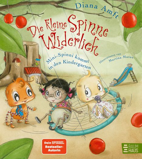 Diana Amft: Die kleine Spinne Widerlich - Mini-Spinni kommt in den Kindergarten, Buch