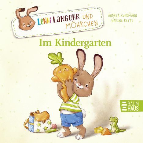 Andrea Kuhrmann: Lenni Langohr und Möhrchen im Kindergarten, Buch