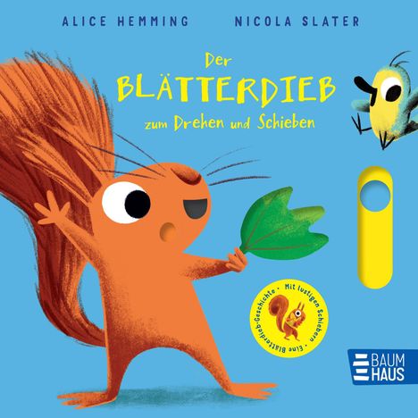 "Der BLÄTTERDIEB zum Drehen und Schieben", Illustration von Eichhörnchen und Vogel mit gelbem Blatt auf blauem Hintergrund.