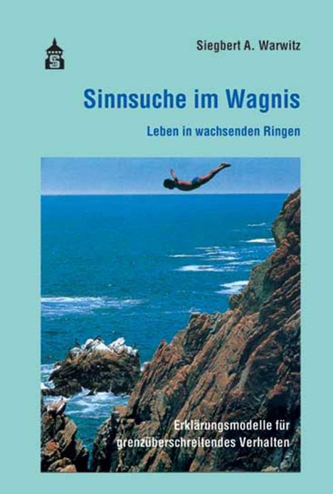 Siegbert Warwitz: Sinnsuche im Wagnis, Buch