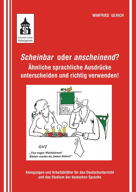 Winfried Ulrich: Scheinbar oder anscheinend?, Buch