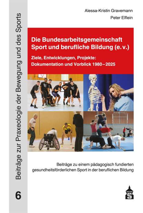 Alessa-Kristin Gravemann: Die Bundesarbeitsgemeinschaft Sport und berufliche Bildung (e.V.), Buch