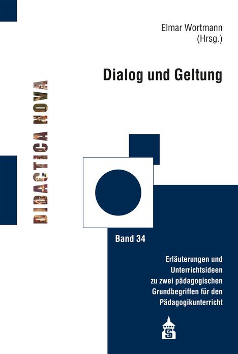 Dialog und Geltung, Buch