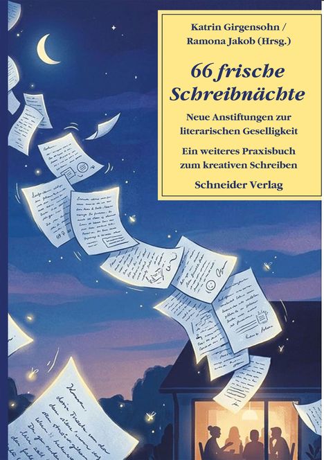 "66 frische Schreibnächte", literarisches Praxisbuch, Schneider Verlag. Blätter und Menschen am Tisch bei Nacht.