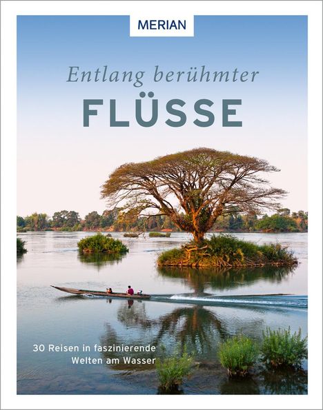 Entlang berühmter Flüsse, Buch