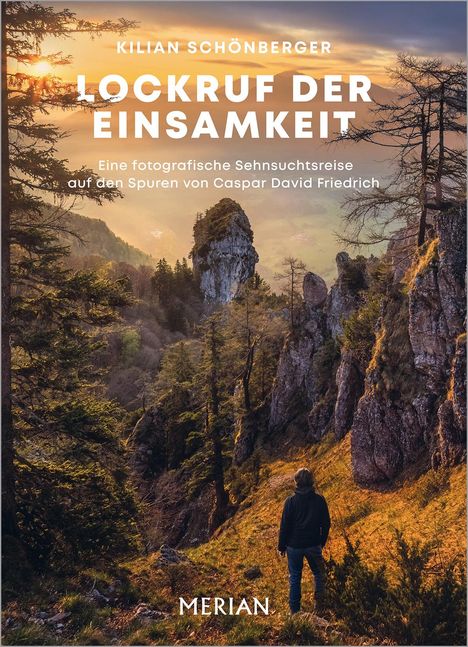 Kilian Schönberger: Lockruf der Einsamkeit, Buch