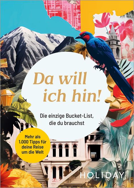 diverse: Da will ich hin!, Buch