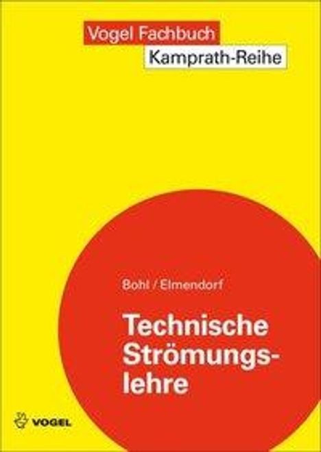 Willi Bohl: Technische Strömungslehre, Buch