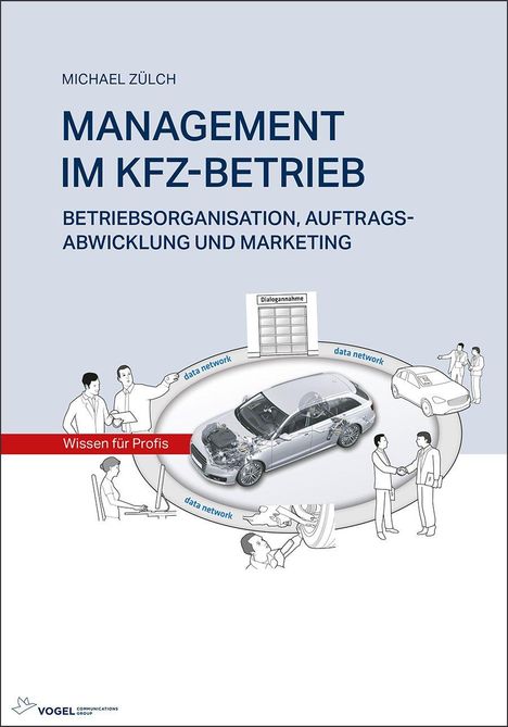 Michael Zülch: Management Im Kfz-Betrieb, Buch