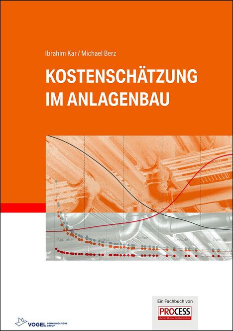 Ibrahim Kar: Kostenschätzung im Anlagenbau, Buch