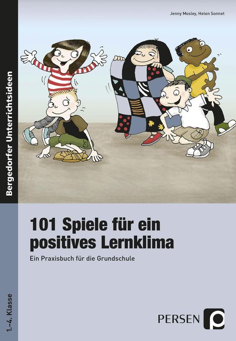 Jenny Mosley: 101 Spiele für ein positives Lernklima, Buch