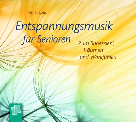 Frits Evelein: Entspannungsmusik für Senioren, CD