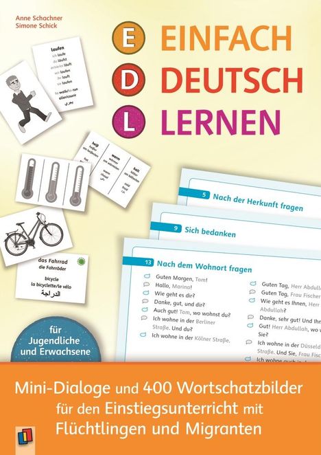 Anne Schachner: Einfach Deutsch lernen - Mini-Dialoge und 400 Wortschatzbilder für den Einstiegsunterricht mit Flüchtlingen und Migranten, Buch