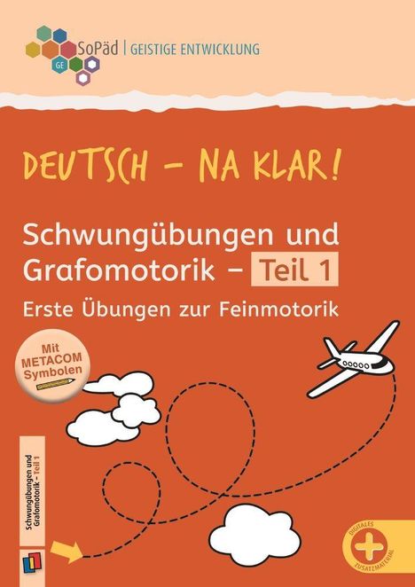 „Deutsch – Na klar! Schwungübungen und Grafomotorik – Teil 1“. Illustration: Flugzeug, Wolken, gepunktete Linien.