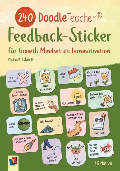 "240 DoodleTeacher® Feedback-Sticker für Growth Mindset und Lernmotivation" von Michael Elberth, 16 Motive; fröhliche Designs.