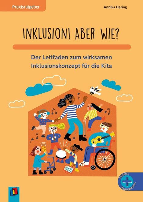 Titel: "Inklusion! Aber wie? Der Leitfaden zum wirksamen Inklusionskonzept für die Kita." Bunte Illustration von fröhlichen Kindern.