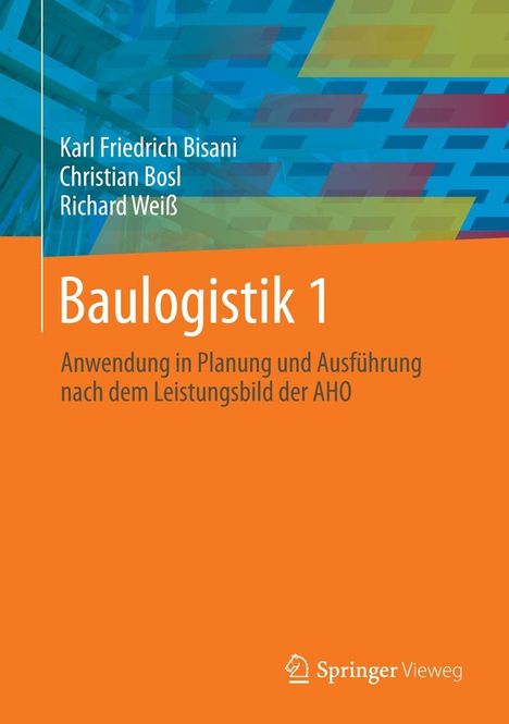 Karl Friedrich Bisani: Baulogistik 1, Buch