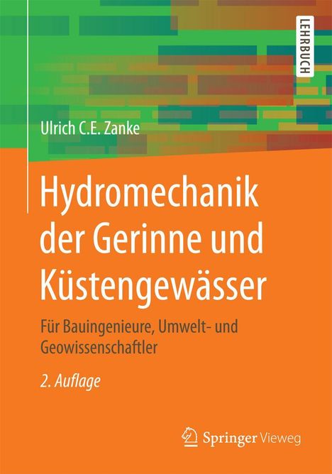 Ulrich C. E. Zanke: Zanke, U: Hydromechanik der Gerinne und Küstengewässer, Buch