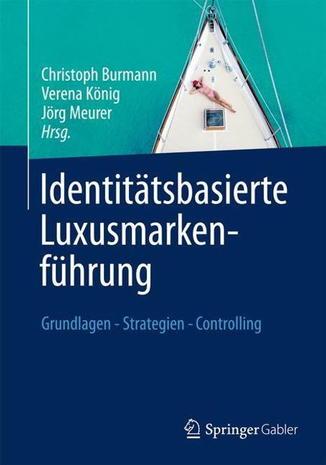 Identitätsbasierte Luxusmarkenführung, Buch