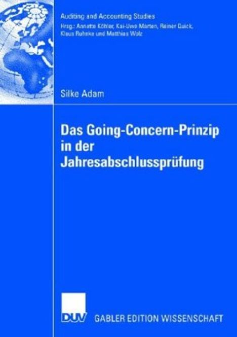 Silke Adam: Das Going Concern Prinzip in der Jahresabschlussprüfung, Buch