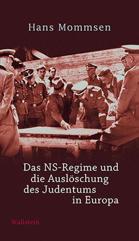 Hans Mommsen: Das NS-Regime und die Auslöschung des Judentums in Europa, Buch
