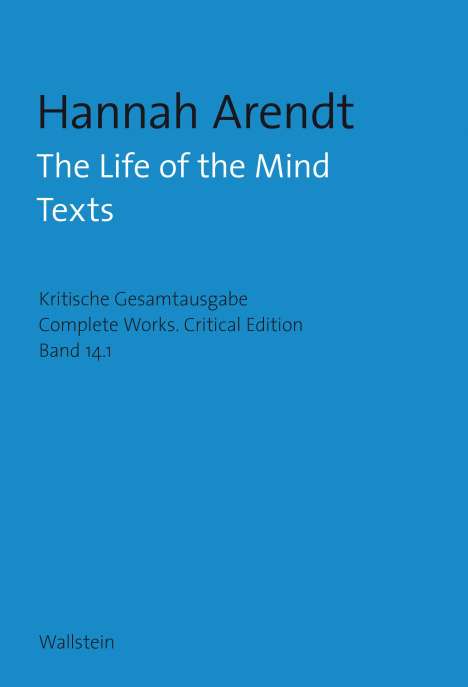 Hannah Arendt: The Life of the Mind, Buch