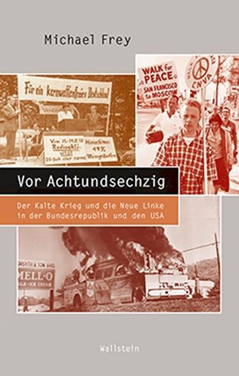 Michael Frey: Vor Achtundsechzig, Buch