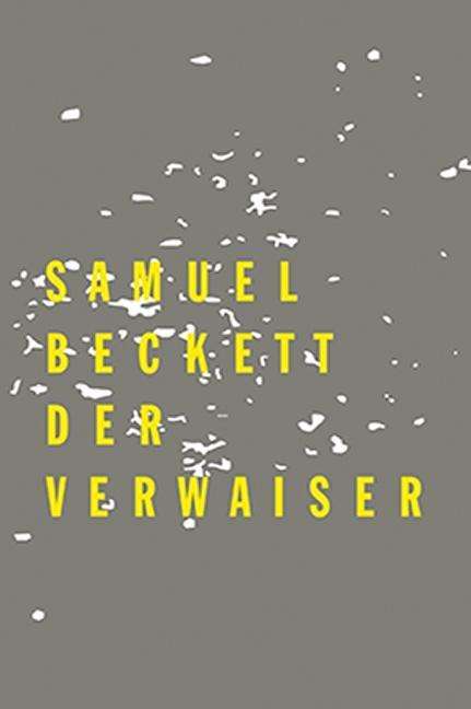 Samuel Beckett: Beckett, S: Verwaiser, Buch