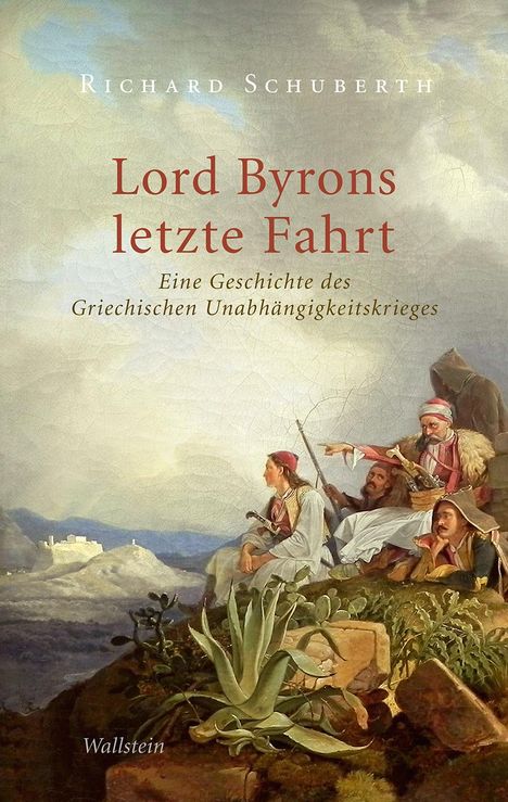 Richard Schuberth: Lord Byrons letzte Fahrt, Buch