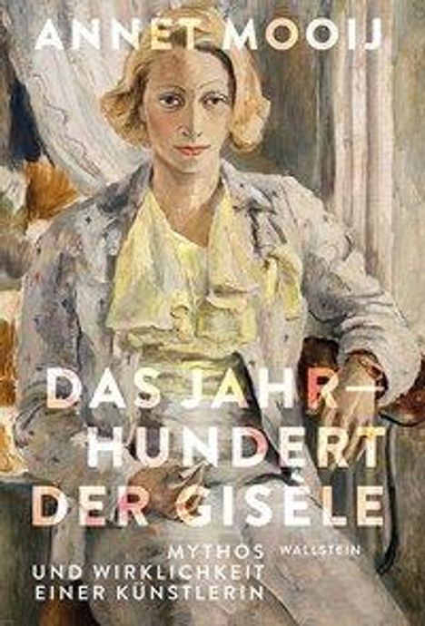 Annet Mooij: Das Jahrhundert der Gisèle, Buch