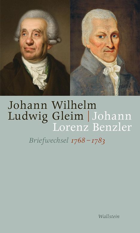 Johann Lorenz Benzle: Briefwechsel 1768-1783, Buch