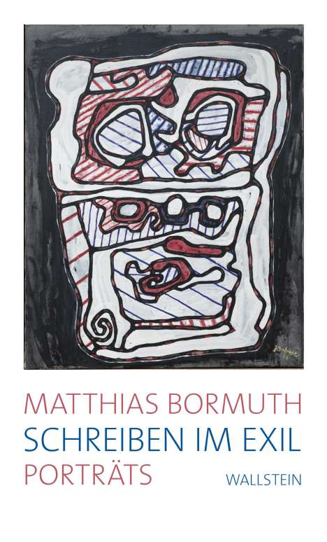 Matthias Bormuth: Schreiben im Exil, Buch