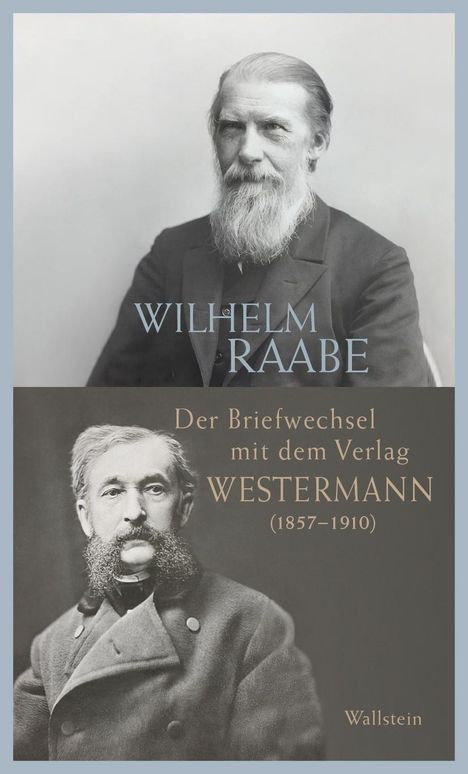 Wilhelm Raabe: Der Briefwechsel mit dem Verlag Westermann (1857-1910), Buch