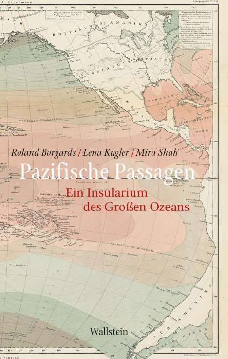 Roland Borgards: Pazifische Passagen, Buch