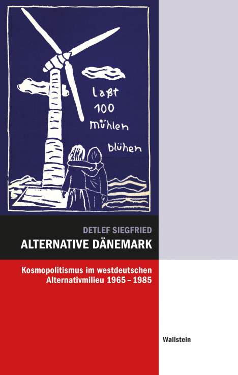 Detlef Siegfried: Alternative Dänemark, Buch