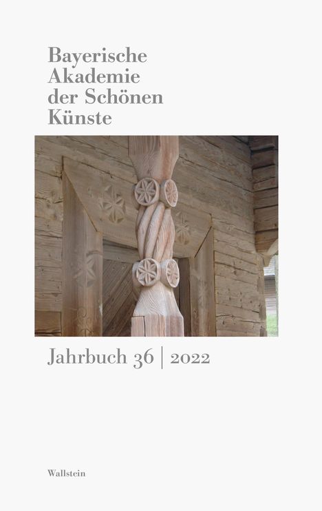 Bayerische Akademie der Schönen Künste Jahrbuch 36/2022, Buch
