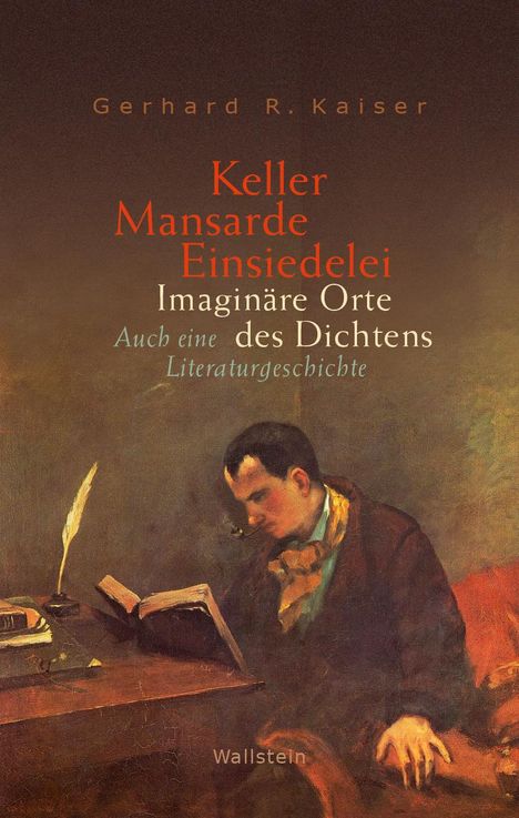 Gerhard R. Kaiser: Keller - Mansarde - Einsiedelei, Buch