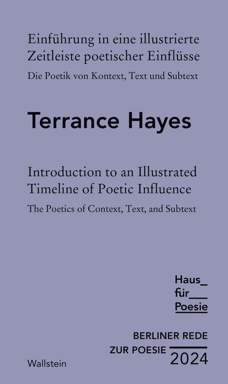 Terrance Hayes: Einführung in eine illustrierte Zeitleiste poetischer Einflüsse | Introduction to an Illustrated Timeline of Poetic Influence, Buch