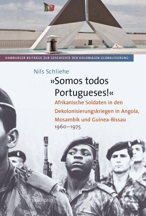 Nils Schliehe: 'Somos todos Portugueses!', Buch