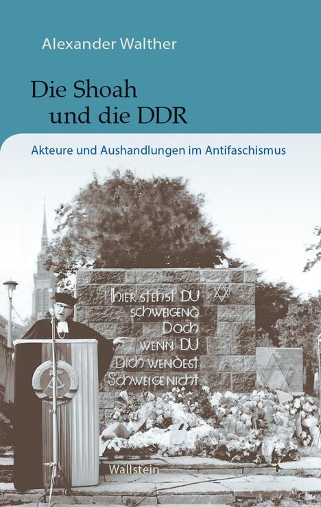 Alexander Walther: Die Shoah und die DDR, Buch