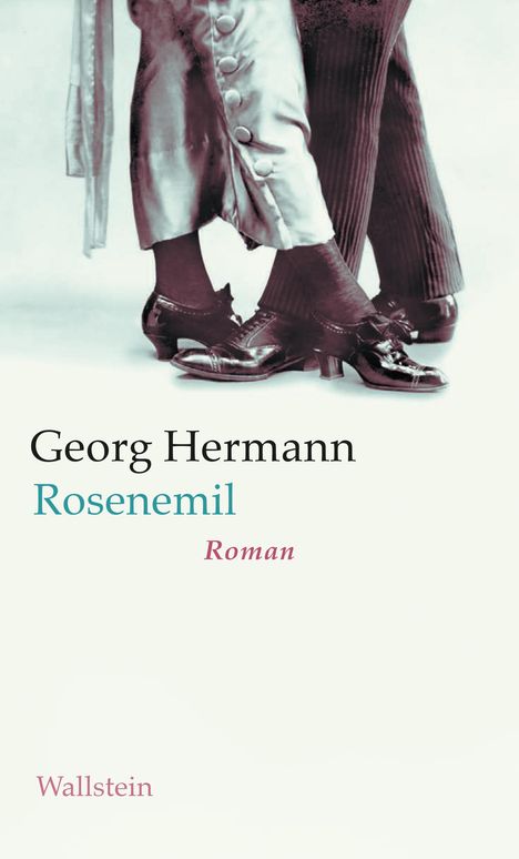 Georg Hermann: Rosenemil, Buch