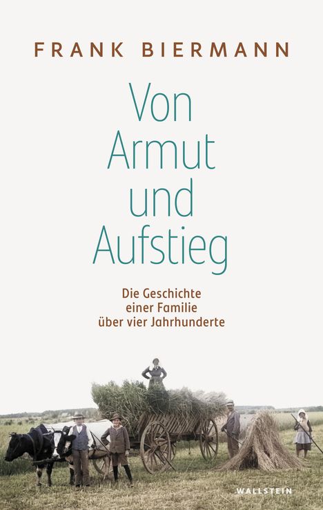 Frank Biermann: Von Armut und Aufstieg, Buch