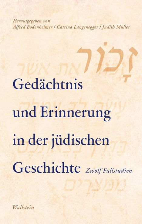 "**Gedächtnis und Erinnerung in der jüdischen Geschichte**" von Alfred Bodenheimer et al.; helle Seite mit hebräischem Text.
