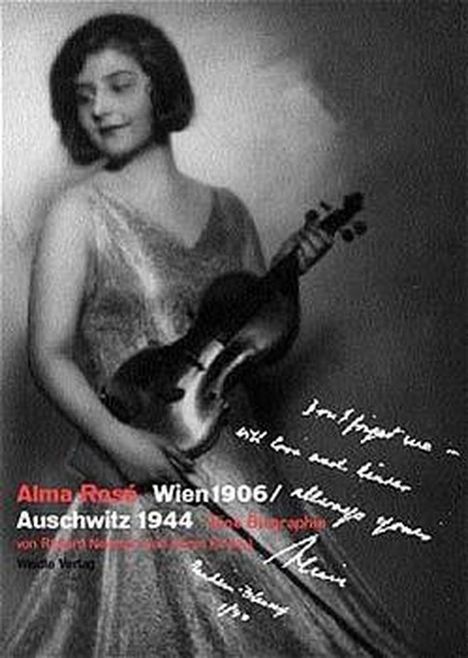 Karen Kirtley: Alma Rosé. Wien 1906 /Auschwitz 1944, Buch