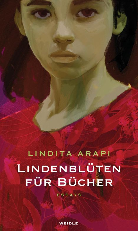 Lindita Arapi: Lindenblüten für Bücher, Buch