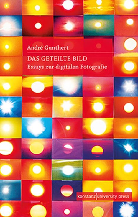 André Gunthert: Das geteilte Bild, Buch