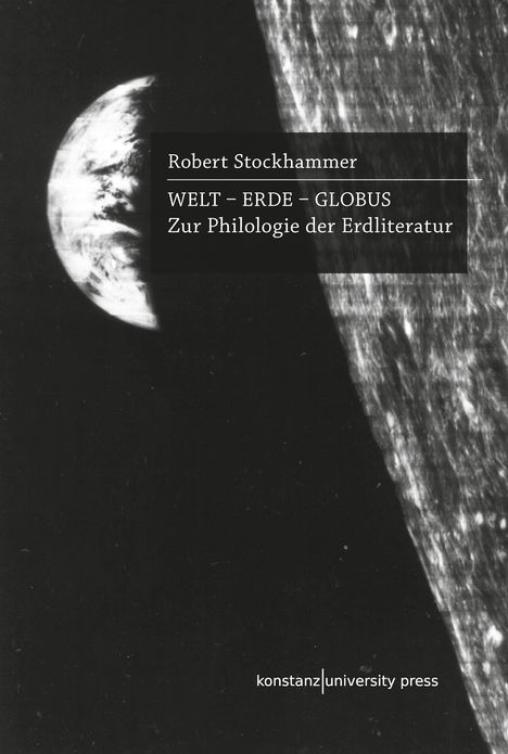 Robert Stockhammer: Welt - Erde - Globus, Buch