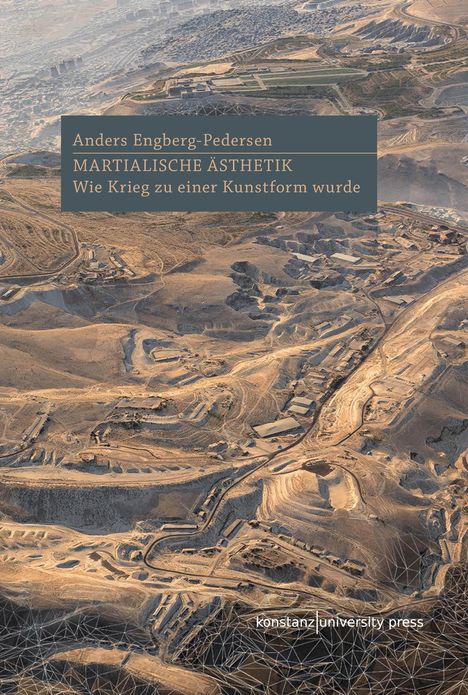 Anders Engberg-Pedersen: Martialische Ästhetik, Buch